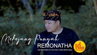 Mekejang punyah | Remonatha |Lagu bali | Karya Lanus 