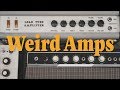 Weird Guitar Amps