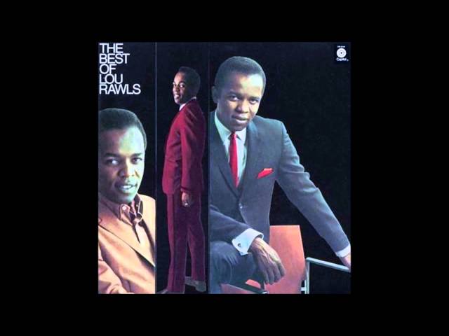 LOU RAWLS - IT WAS A VERY GOOD YEAR