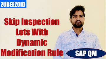 Dynamic Modification Rule in SAP QM