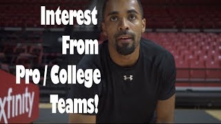 Interest from College / Pro (Overseas) basketball teams!