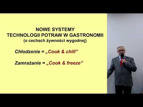 „Znaczenie technologii gastronomicznej w racjonalnym żywieniu człowieka” prof. dr hab. J. Korczak