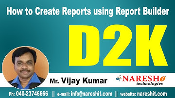 How to Create Reports using Report Builder Part-1 | D2K Forms and Reports Tutorial | Mr. Vijay Kumar