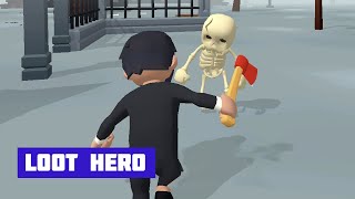 LOOT HERO | Skeleton Smackdown