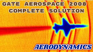 GATE AEROSPACE 2008 Aerodynamics Paper Analysis: Answer Key & Question Paper