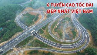 6 TUYẾN CAO TỐC DÀI NHẤT ĐẸP NHẤT VIỆT NAM