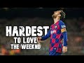 Lionel Messi ► The Weeknd - Hardest To Love ● Skills and Goals | N3Gann