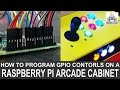 Program GPIO controls on a DIY Raspberry Pi Arcade Cabinet! HOW TO DO IT EASY! Program GPIO controls on a DIY Raspberry Pi Arcade Cabinet! HOW TO DO IT EASY!