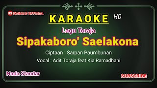 SIPAKABORO' SAELAKONA [ KARAOKE HD ] LAGU TORAJA