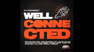 Dj Connect - Clamin The Best (Feat. Motion Man) @eaturmotherblocker