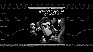 Oof McBrewsters Haunted House Adventure [NES homebrew] - Full Soundtrack [FamiTracker NES 2A03]