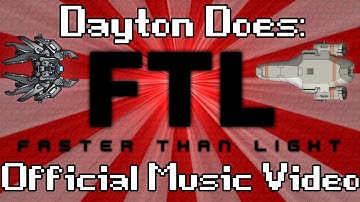 Faster Than Light : Official Music Video (And Federation Basics)