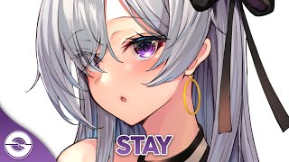 Nightcore - Stay - (Lyrics)