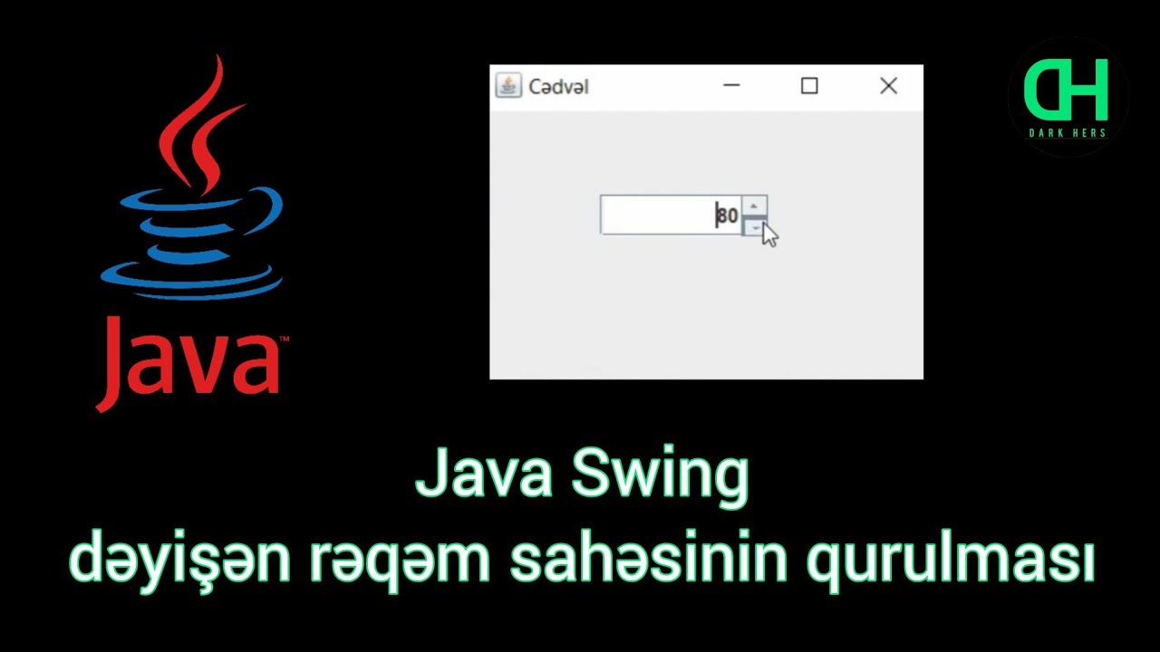 Java GUI öyrən | (JSpinner) Java Swing dəyişən rəqəm sahəsinin ...