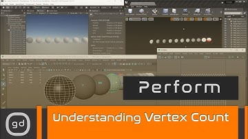 Performance and Optimization - Understanding Vertex Count