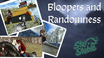 Star Stable || Blooper and Randomness 9