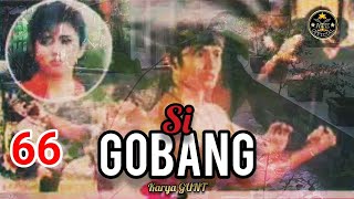dongeng si gobang bagian 66