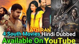 Top 4 New Release South Hindi Dubbed Movies | Available On YouTube | Marakkar | Kodiyil Oruvan | T4M