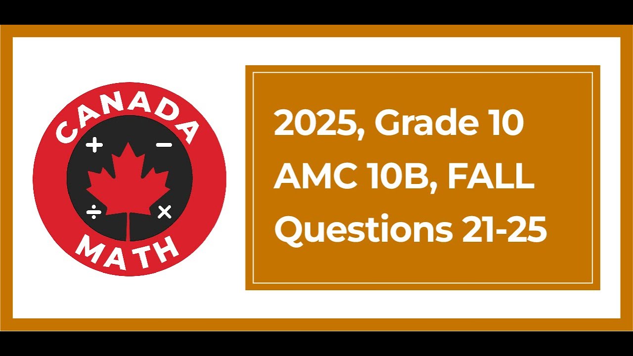 2025, 10 класс, AMC 10B | Вопросы 21-25