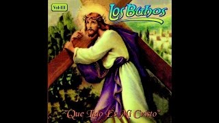 Video thumbnail of "Los Buhos - Señor Yo Soy"