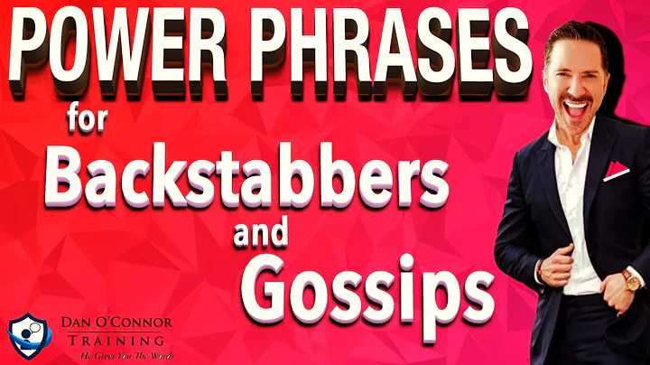 Power Phrases for Toxic People: Backstabbers and Gossips