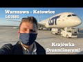 Krajówka Dreamlinerem: Warszawa (WAW) - Katowice (KTW) / LO3885 LOT Polish Airlines (PL)