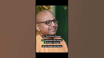 The Power of Authenticity & Humility for True Success | Gaur Gopal Das #lifelessons #shorts