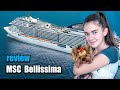 MSC Bellissima Cruise Ship Tour. Full Review 2020