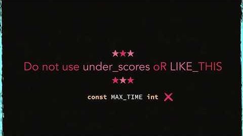 Idiomatic Go Naming Conventions (Golang)