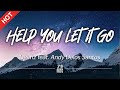 Deanz  help you let it go feat andy delos santos lyrics   featured indie music 2021