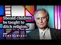 Richard Dawkins: Religion shouldn't be passed from parents to children - BBC Newsnight