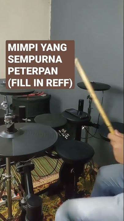 MIMPI YANG SEMPURNA - PETERPAN (FILL IN REFF) #belajardrumpemula #youtuberpemula #fillin