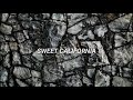 Vuelvo a ser la rara - Sweet California (Letra)