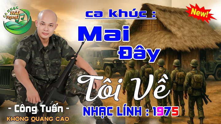 MAI ĐÂY TÔI VỀ ➤LK BOLERO CÔNG TUẤN  ĐỘC LẠ➤ NHẠC HẢI NGOẠI 2025 , LK NHẠC LÍNH XƯA 1975 TUYỂN CHỌN