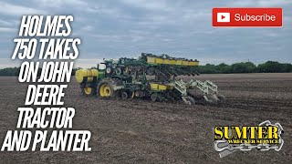 Holmes 750 takes on John Deere Tractor and Planter