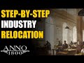 Anno 1800 ultimate guide stepbystep relocating industry to other islands