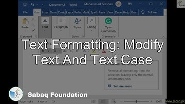 Text Formatting: Modify text and text case, Computer Science Lecture | Sabaq.pk
