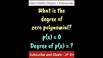 Degree of a zero polynomial | Class 9 Maths Chapter 2 Polynomials | Important Question