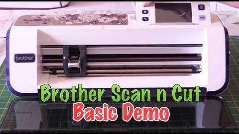 Brother Scan n Cut Basic Demo