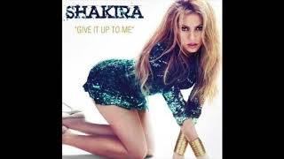 Shakira - Give It Up to Me (no rap)