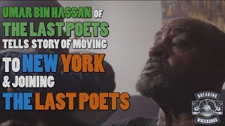 Umar Bin Hassan On Joining &#39;The Last Poets&#39;