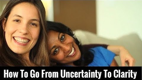Lesson 3: How To Go From Uncertainty To Clarity | Poornima Vijayashanker & Maria Molfino