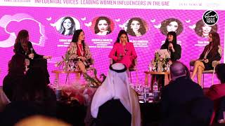 Panel discussion - Influential Voices: Leading Women Influencers in the UAE