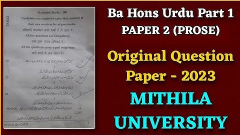 Ba Hons Urdu Part 1 - Paper 2 (Prose) - Original Question Paper - 2023 | MITHILA UNIVERSITY #lnmu