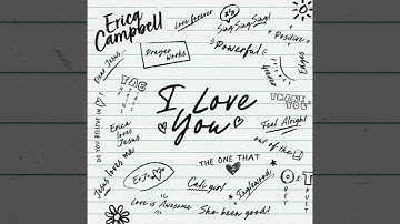 ERICA CAMPBELL - I LOVE YOU - 13 Positive (Remix)