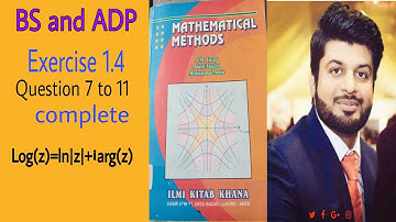 Mathematical Methods by S.M Yusuf, Ch 1, Exercise 1.4, Question 7 to 11 complete(parts).