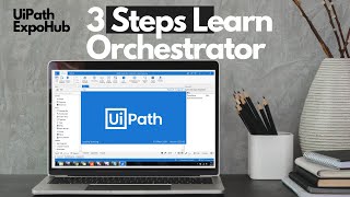 UiPath Tutorial | UiPath Tutorial For Beginners -  Orchestrator Complete Training | ExpoHub