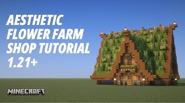 Flower Shop / Flower Farm / Dye Farm Tutorial [Aesthetic Farm] [Java] [1.21+]