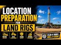Location Preparation for Land Rigs - Location Prepration_1