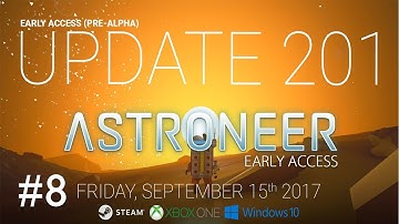 Astroneer Patch 201 - Update 201 - Augment Tool - Part 8